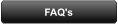 FAQ's