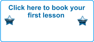Click here to book your first lesson SPECIAL OFFER   SPECIAL OFFER